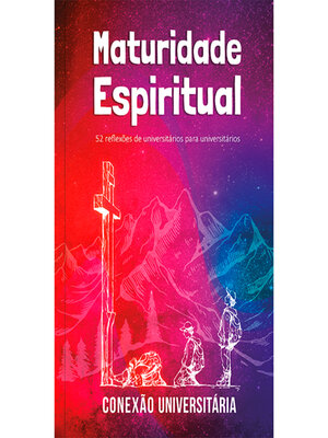 cover image of Maturidade espiritual--Conexão Universitária
